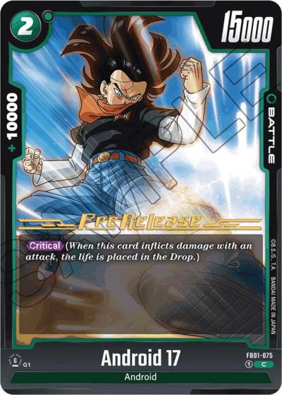 Android 17 FB01-075 Awakened Pulse Pre-Release Cards Fusion World card