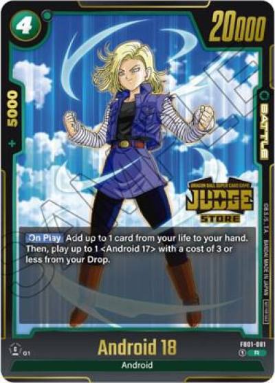 Android 18 Judge Pack Store Judge 01 FB01-081 Tournament and Championship Promos Fusion World card