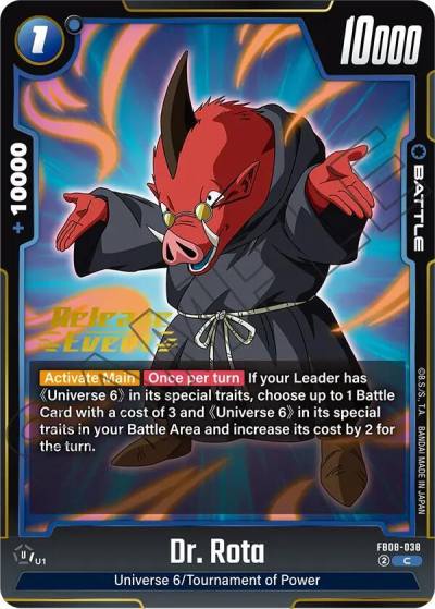 Dr Rota FB08-038 Saiyan's Pride Release Event Cards Fusion World card