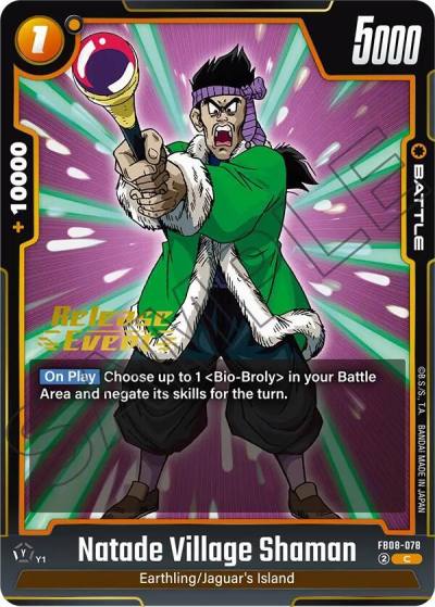 Natade Village Shaman FB08-078 Saiyan's Pride Release Event Cards Fusion World card